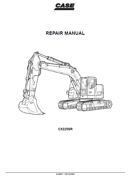 CASE CX225SR Excavator Service Repair Manual