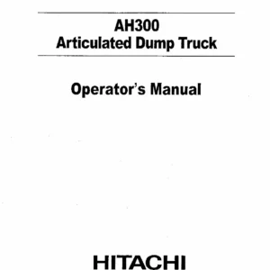 Hitachi Ah300 Articulated Dump Truck Operator Manual Download
