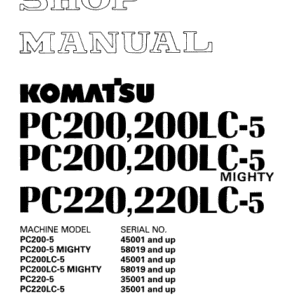Komatsu Pc200-5 Pc200lc-5 Mighty Excavator Repair Manual