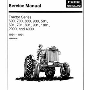 Ford 600, 800, 2000, 4000 Tractor Workshop Service Manual | 1953-1964