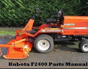 Kubota F2000, F2100, F2100E, F2400 Tractor Repair Manual