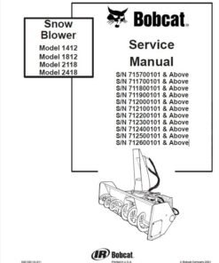 Bobcat Model 2418 Snowblower Repair Manual SN 712500101