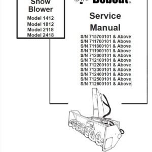 Bobcat Model 2418 Snowblower Repair Manual SN 712500101