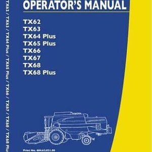 New Holland TX60 TX62 TX63 TX64 Service Repair Manual