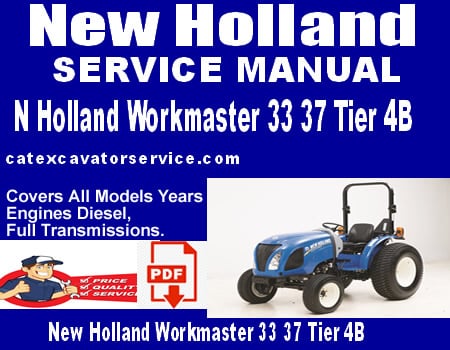 John Deere New Holland Workmaster 33 37 Tier 4B Tractor Service Manual
