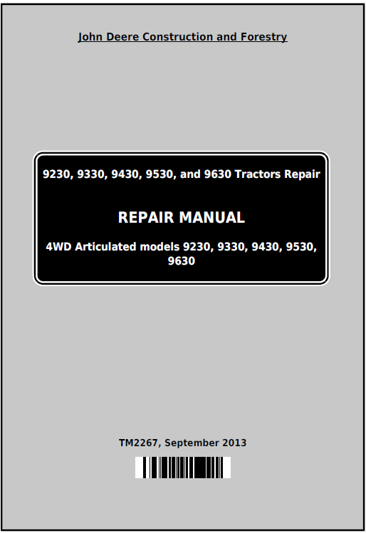 John Deere 9230 9330 9430 9530 9630 4WD Articulated Tractors Repair Service Manual