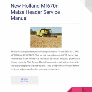 New Holland Mf670n Mf675l Mf675n Service Repair Manual