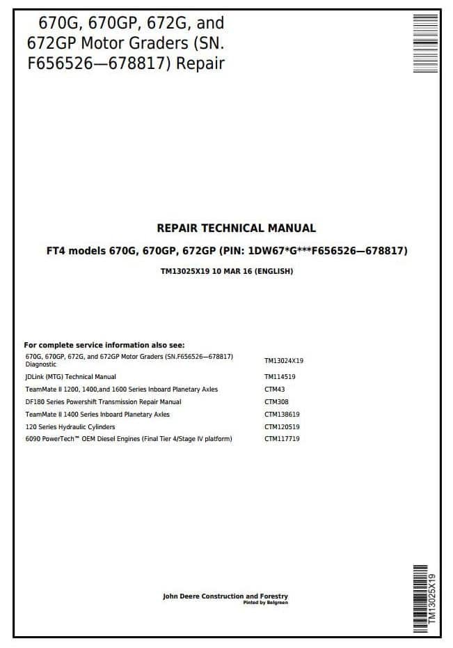 John Deere 670G 670GP 672G 672GP Motor Grader Service Repair Manual