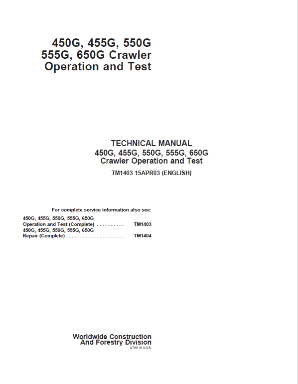 John Deere 450G, 650G Crawler Operation and Test Technical Manual