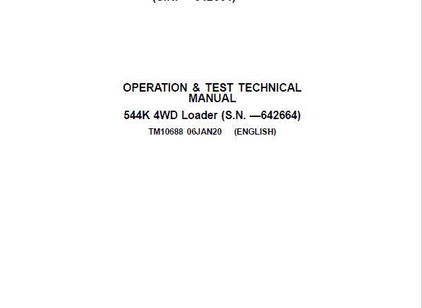 John Deere 544K 4WD Operation and Test Manual TM10688