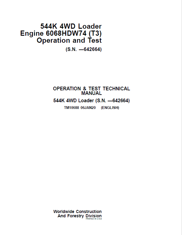 John Deere 544K 4WD Operation and Test Manual TM10688