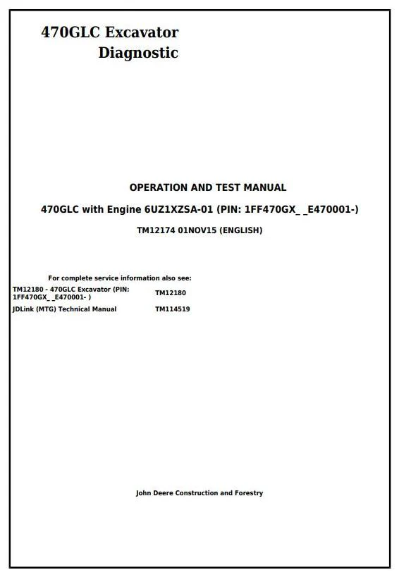 John Deere 470GLC Excavator Operation and Test Manual TM12174