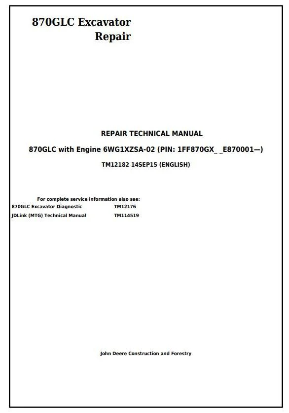 John Deere 870GLC Excavator Engine Repair Service Manual TM12182