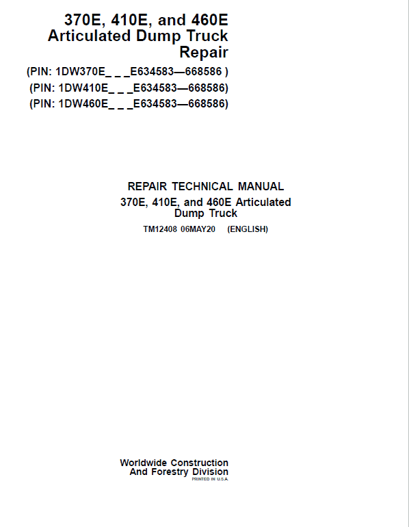 John Deere 370E, 410E, 460E Dump Truck Technical Manual 
