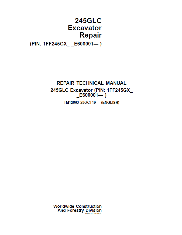 John Deere 245GLC Excavator Repair Technical Manual TM12663