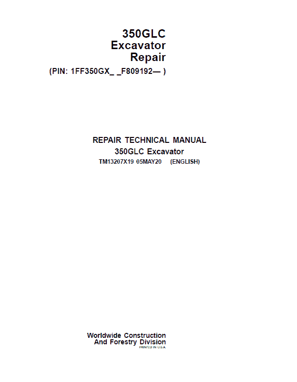 John Deere 350g lc Excavator Repair Technical Manual TM13207X19