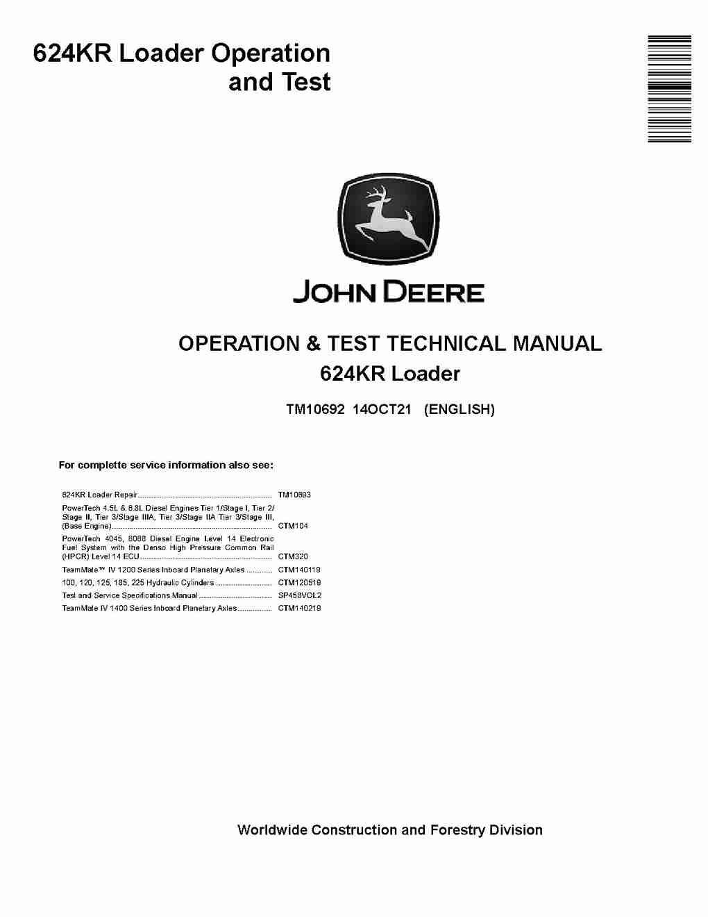 John Deere 624kr Loader Operation and Test Manual TM10692