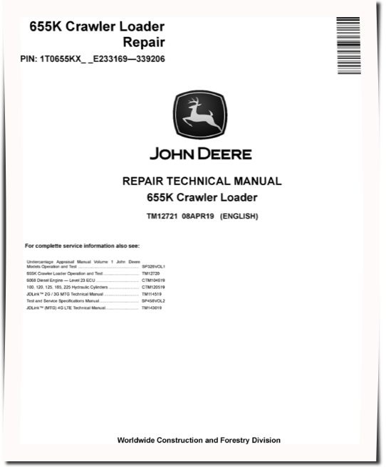 John Deere 655K Crawler Loader Repair Technical Manual TM12721