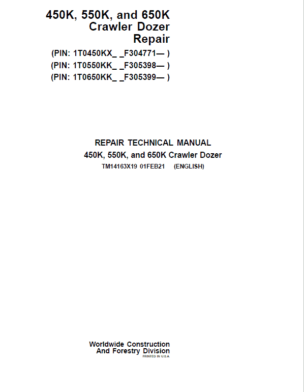 John Deere 450K, 550K, 650K Repair Technical Manual – TM14163X19