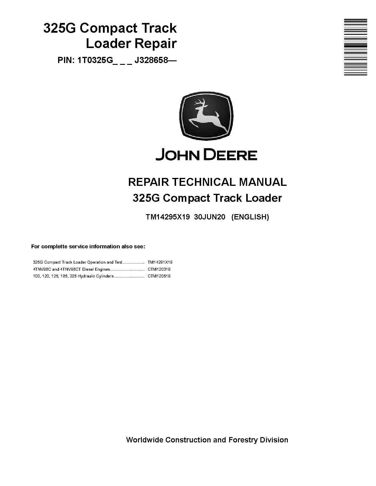 John Deere 325G Track Loaders Repair Manual TM14295X19