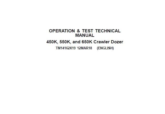 John Deere 450K, 550K, 650K Crawler Dozer Operation Test Manual