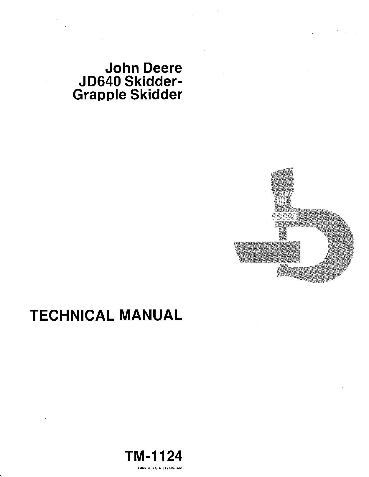 John Deere 640 Skidders Grapple Skidders Technical Manual (TM1124)