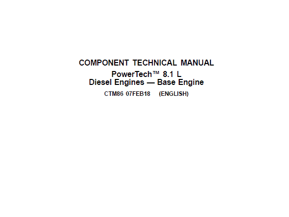 John Deere PowerTech 8.1L Diesel Engines Technical Manual (CTM86)