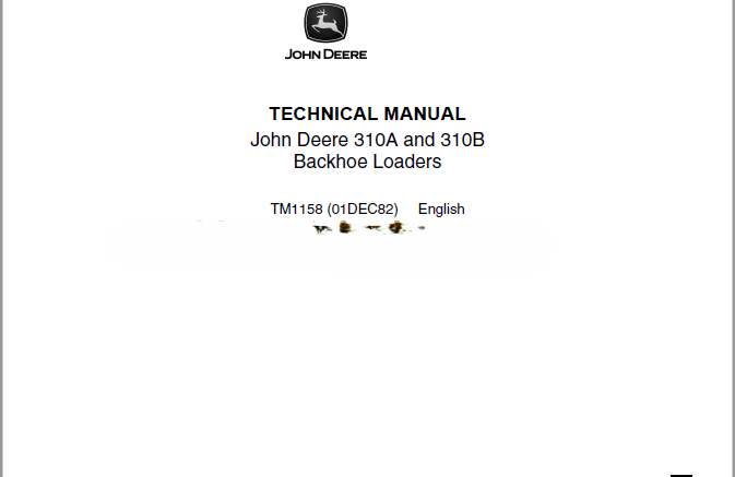 John Deere 310A and 310B Backhoe Loaders JD301-JD401 Technical Manual