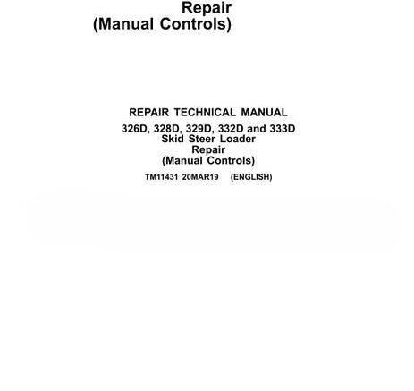 John Deere 326D 333D Skid Steer Loader Repair Technical Manual