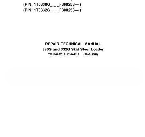 John Deere 330G and 332G Skid Steer Loader Repair Technical Manual