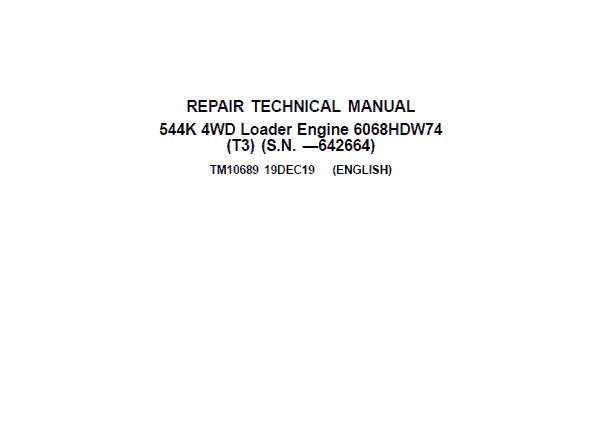 John Deere 544K 4WD Loader Engine T3 Technical Manual TM10689