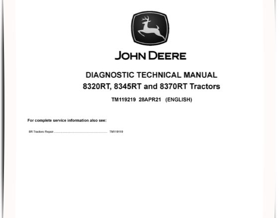 John Deere 8320RT, 8345RT, 8370RT Tractors Repair Manual TM119219