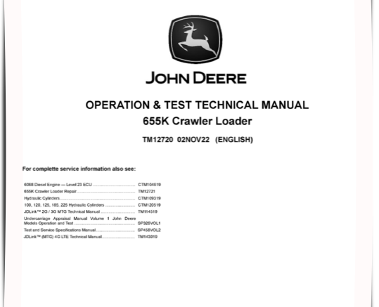 Deere track loader 655K Crawler Operation Test Manual Tm12720