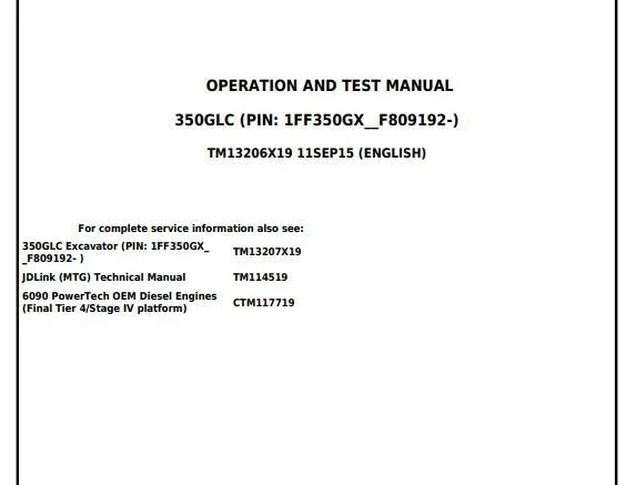 John Deere 350GLC Excavator Operation & Test Manual TM13206X19