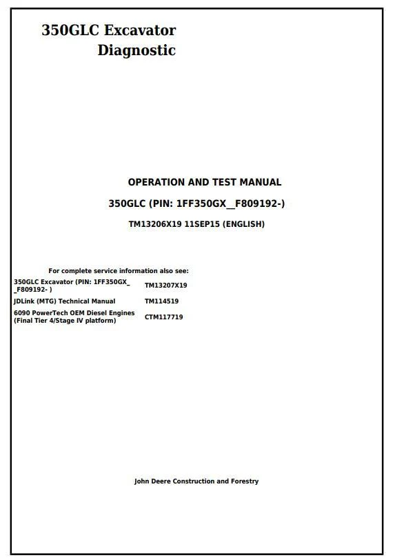 John Deere 350GLC Excavator Operation & Test Manual TM13206X19