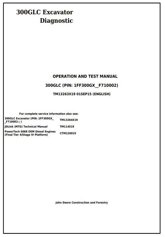 John Deere 300GLC Excavator Operation Test Manual TM13263X19