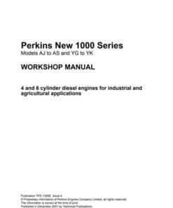 Perkins New 1000 Series Diesel Engine Workshop Service Repair Manual