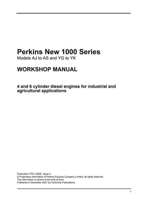 Perkins New 1000 Series Diesel Engine Workshop Service Repair Manual