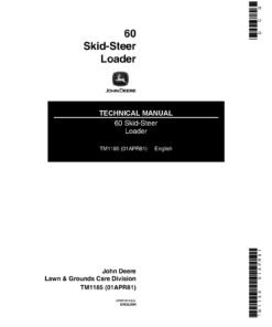 John Deere 60 Skid Steer Loaders Technical Manual TM1185